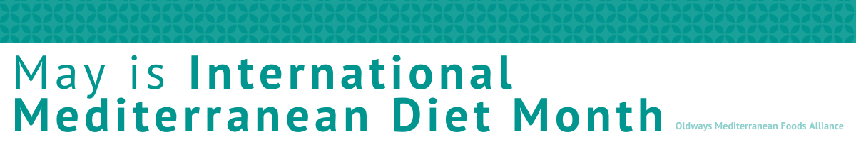 May is International Mediterranean Diet Month banner