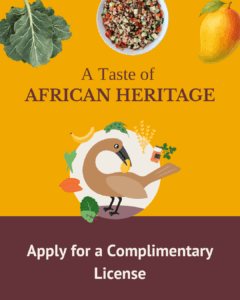 Apply for a Complimentary “A Taste of African Heritage” License